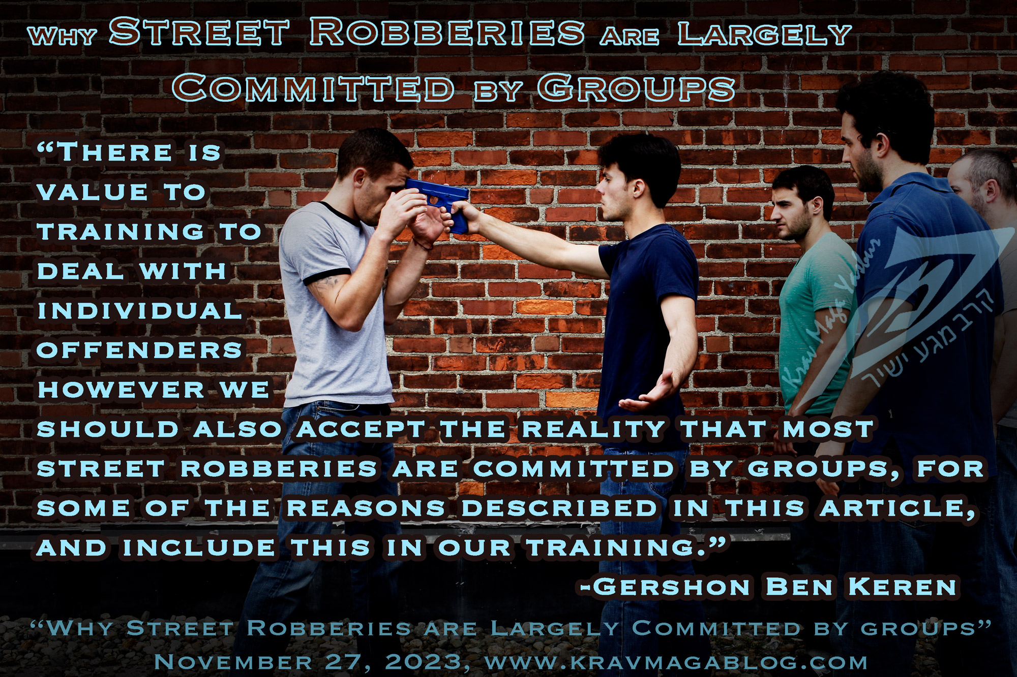 Why Street Robberies Are Largely Committed by Groups